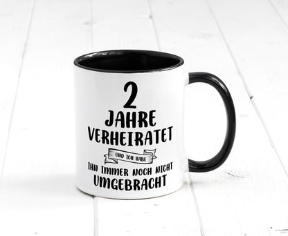 2 Jahre Verheiratet, immer noch am Leben! Humor Geschenkidee Tasse