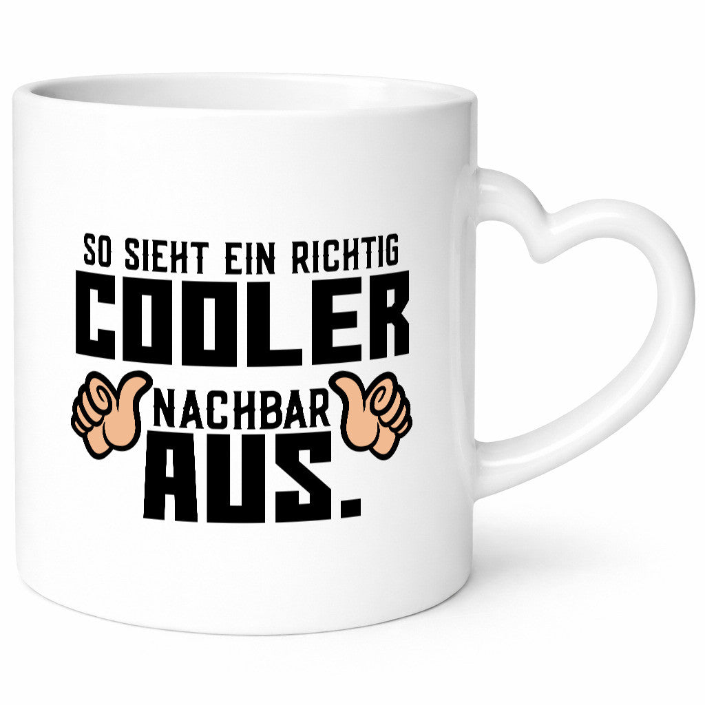 Richtig cooler Nachbar | Nachbarin Daumen hoch Spruch Geschenk Humor