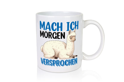 Mach ich morgen Versprochen | Lama Faul lustiger Spruch Geschenk Humor