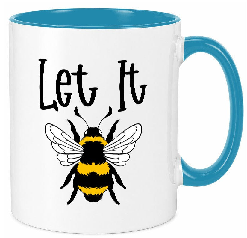 let it bee | bienenliebhaber Imker Bienenvolk Honig Humor Geschenkidee Tasse