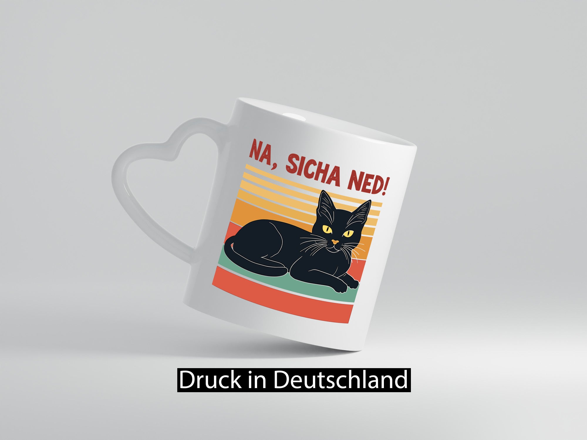 Na sicha ned! | Schwarze Katze Müde Humor Tierliebhaber Geschenkidee Tasse