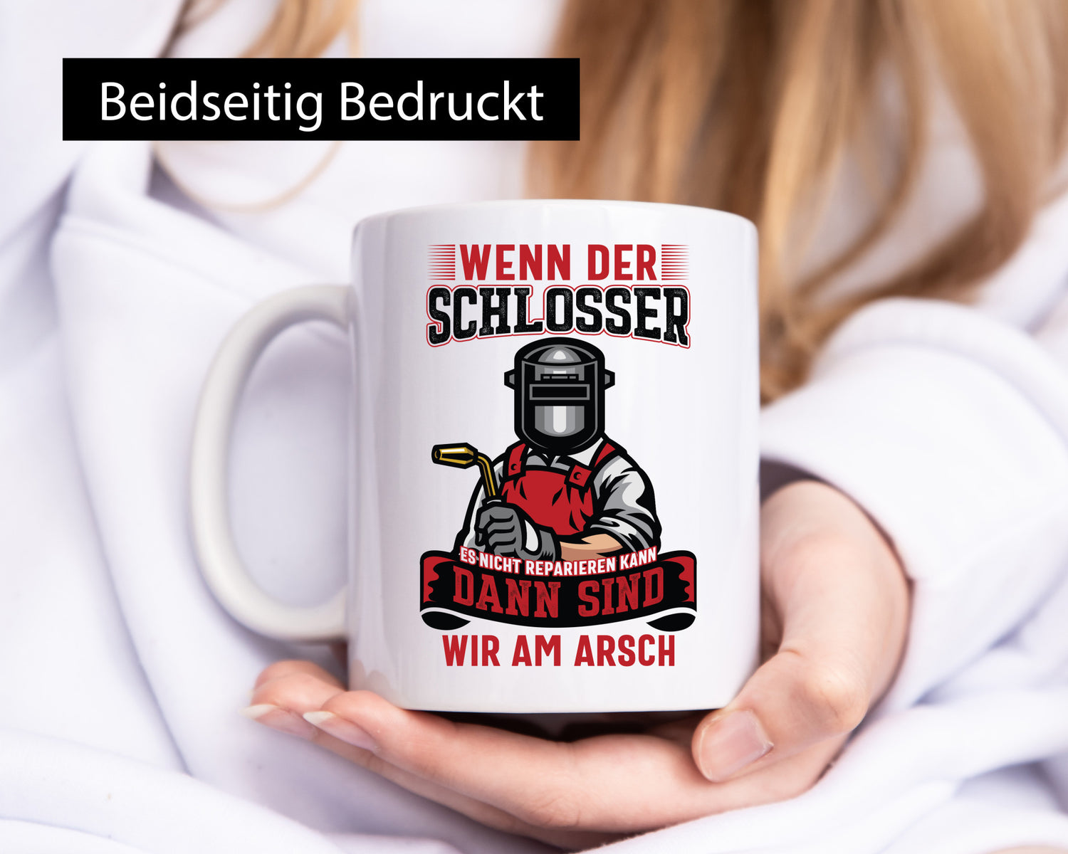 Schlosser kann nicht reparieren, dann am Arsch | Schweisser Geschenk Humor