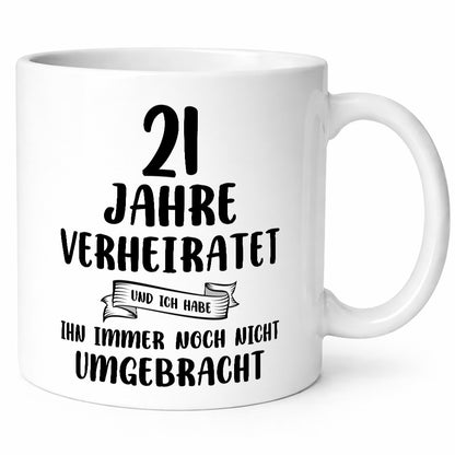21 Jahre Verheiratet, immer noch am Leben! Humor Geschenkidee Tasse