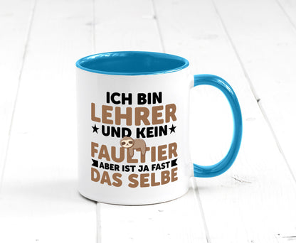Ich bin kein Faultier: Lehrer | Schule Beruf Schüler Humor Arbeit Kollegen Büro
