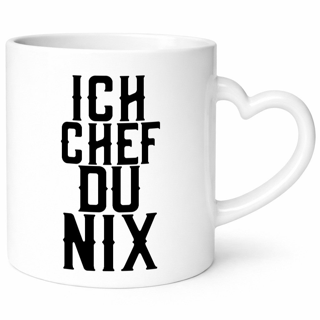 Ich Chef du nix | Arbeit Kollegen lustiger Spruch Humor Büro Geschenkidee Tasse