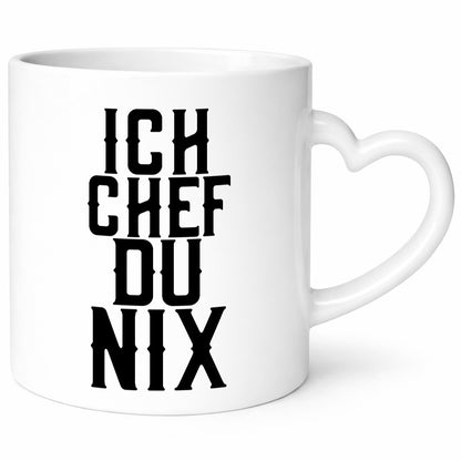Ich Chef du nix | Arbeit Kollegen lustiger Spruch Humor Büro Geschenkidee Tasse