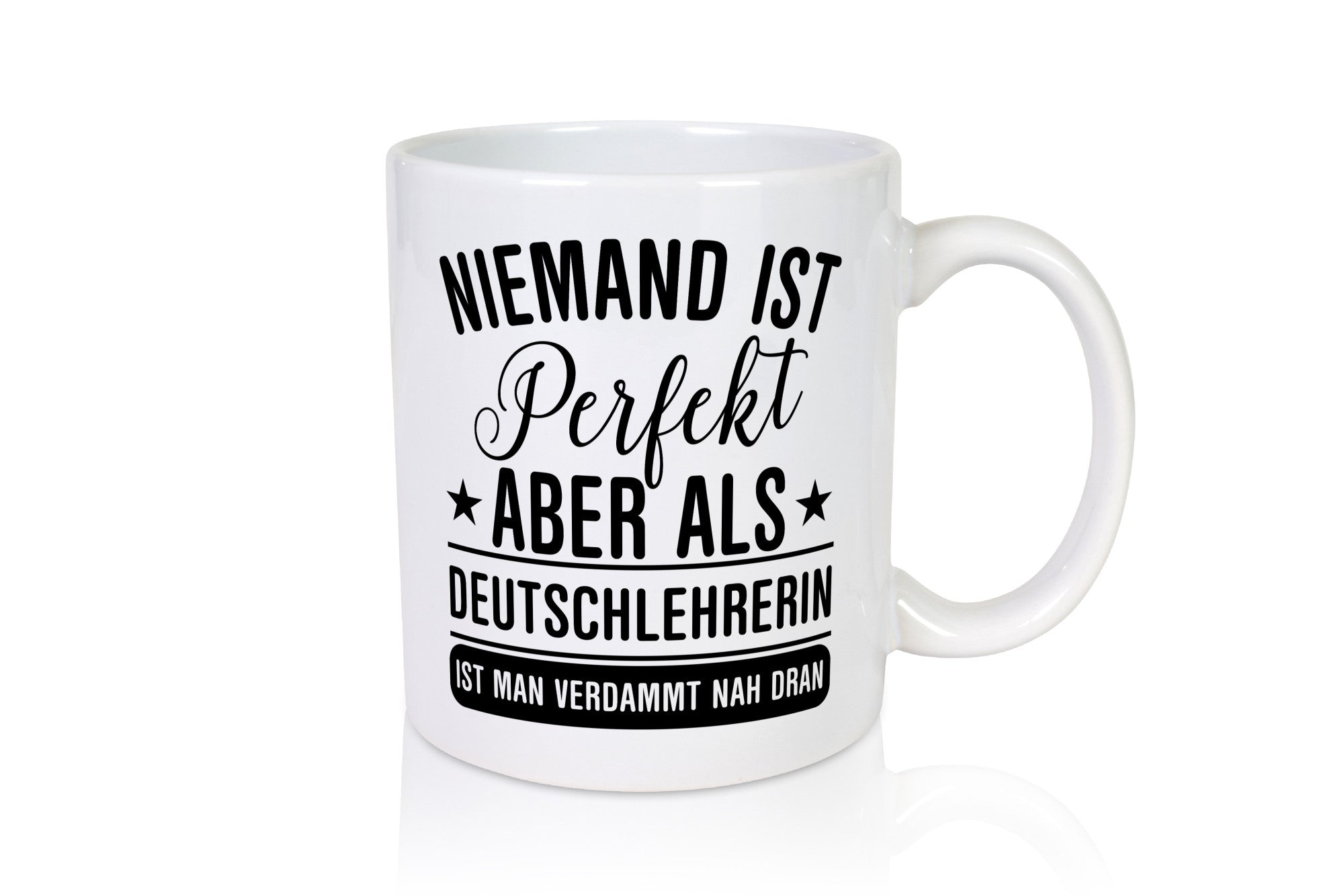 Verdammt nah dran: Deutschlehrerin | Lehrer lustig Humor Geschenkidee Geschenk