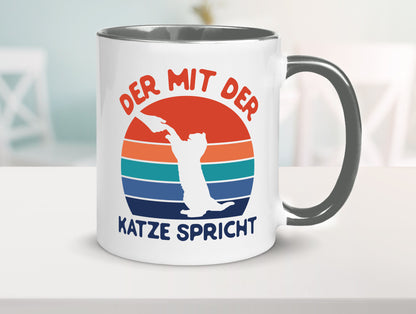 Der mit Katze Spricht | Katzenliebhaber Humor Tierliebhaber Geschenkidee Tasse