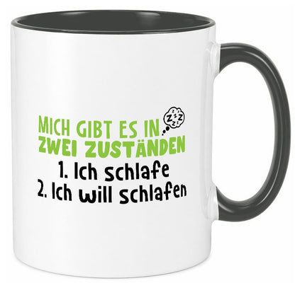 Zwei Zustände | Schlaf Faulpelz Schlafmütze Müdigkeit lustig Humor Geschenkidee Tasse