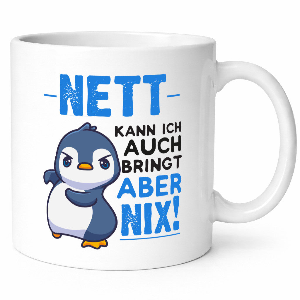 Nett kann ich auch | lustige Spruchtasse Pinguin Geschenk Humor Geschenkidee