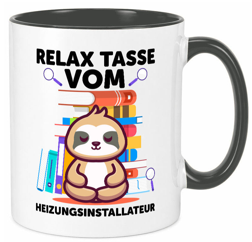 Relax Tasse: Heizungsinstallateur | Heizungsbauer Geschenkidee Humor Tasse