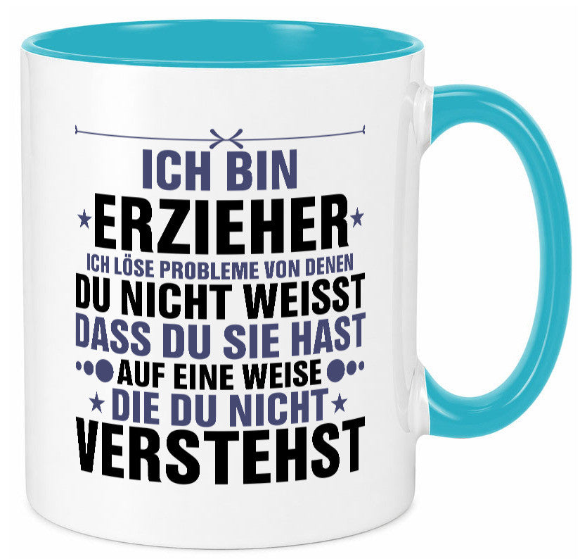 Löse Probleme: Erzieher | Pädagoge Schule v2 lustiger Spruch Geschenk Humor