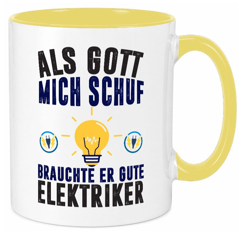 Als mich Gott schuf | Elektriker Arbeit Humor Kollegen Büro Geschenkidee Tasse