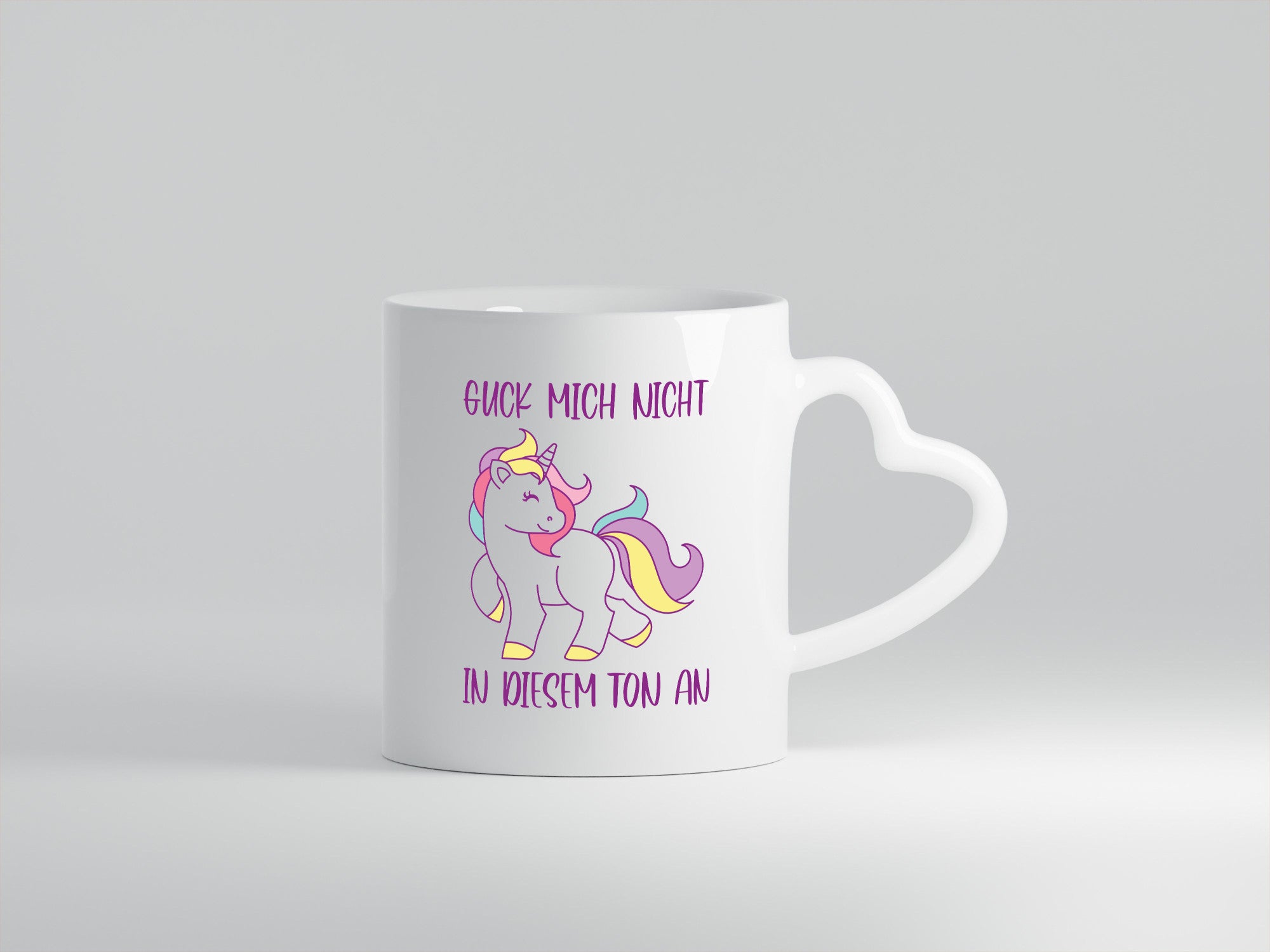 Guck mich nicht in diesem Ton an | Einhorn Geschenkidee Humor Tasse