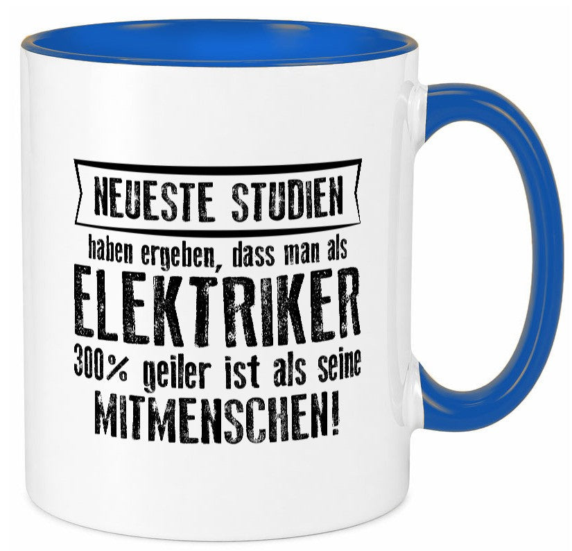 Neuste Studien: Elektriker | Elektronik Elektrotechnik lustig Humor Tasse