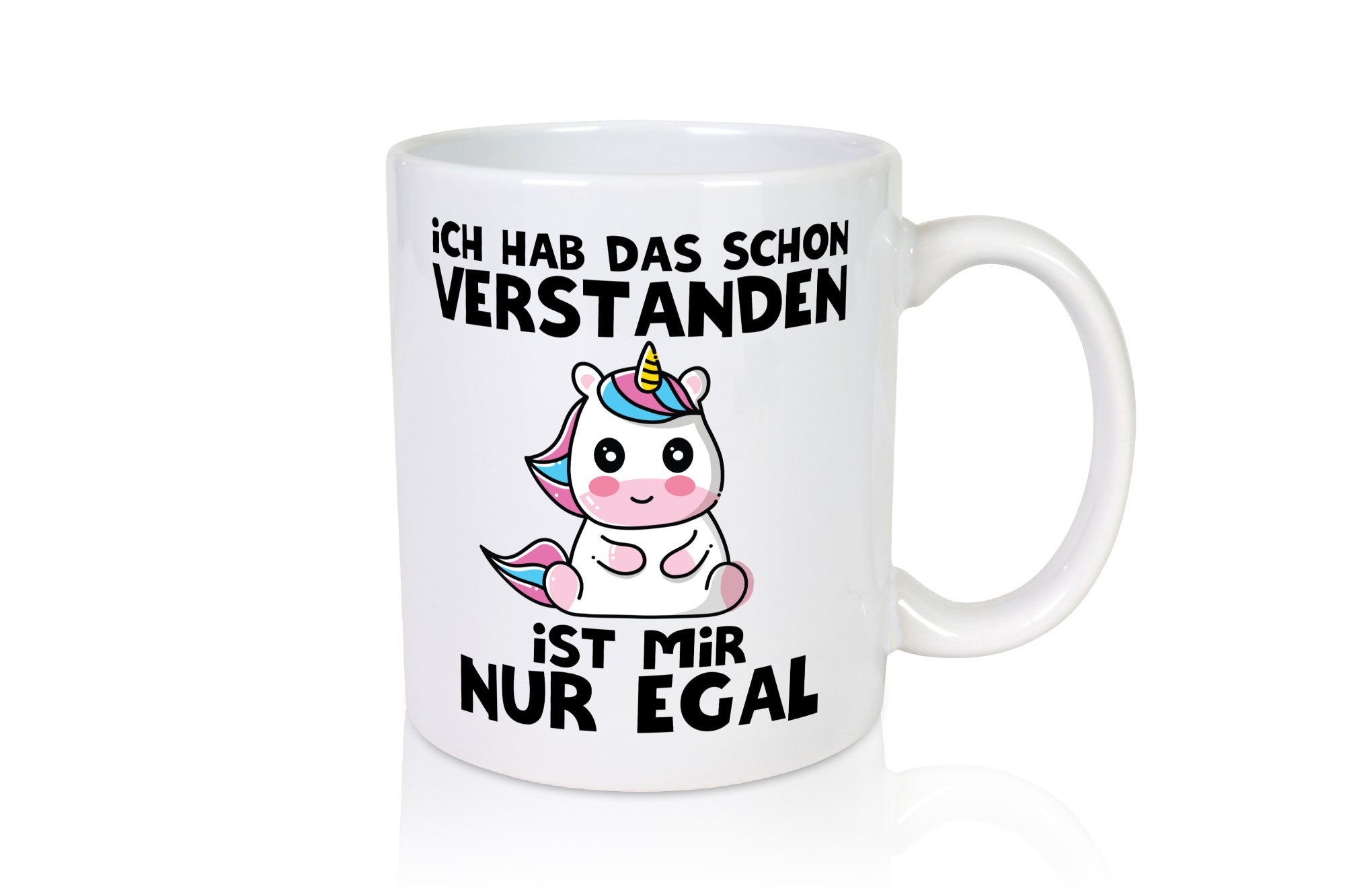 Habs verstanden ist mir nur egal | Einhorn lustiger Spruch Geschenk Humor