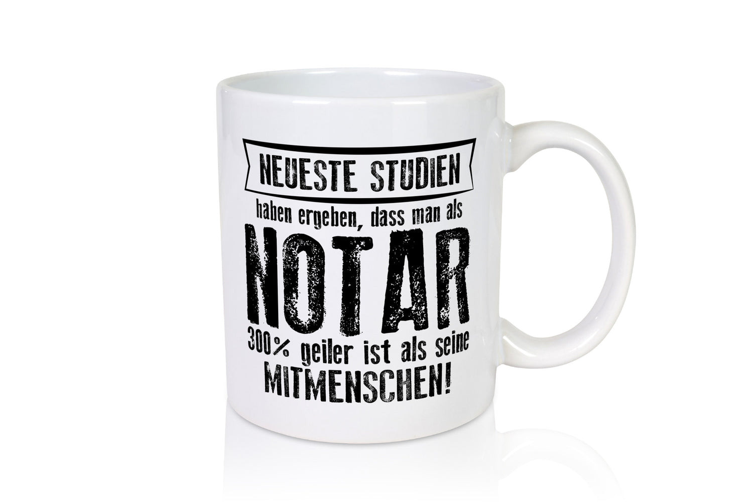 Neuste Studien: Notar | Jurist Humor Geschenkidee Tasse