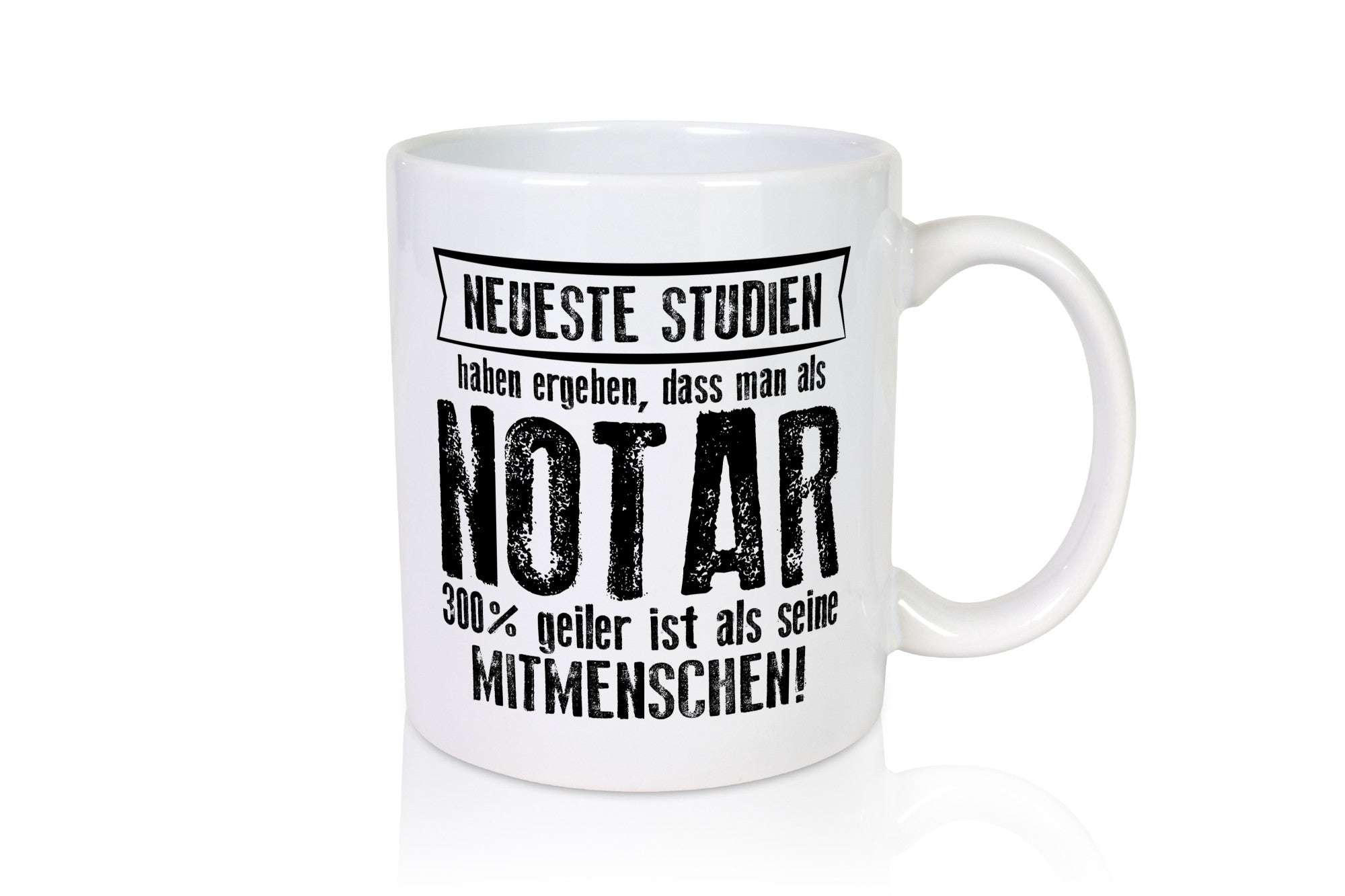 Neuste Studien: Notar | Jurist Humor Geschenkidee Tasse