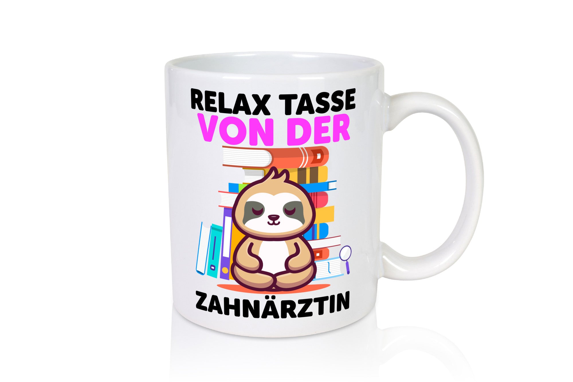 Relax Tasse: Zahnärztin | Zahnmedizin Beruf Humor Arbeit Kollegen Büro