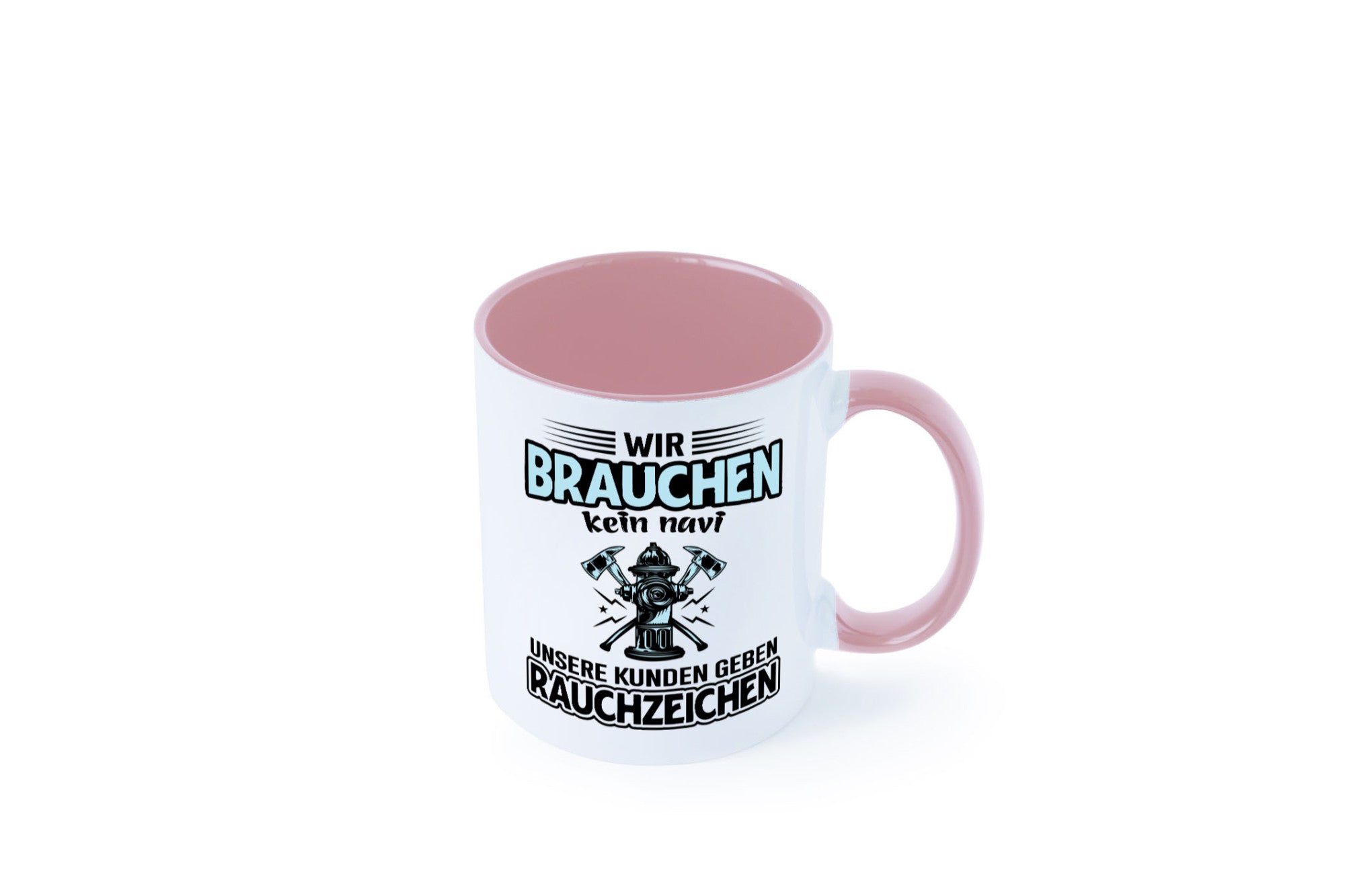 Wir brauchen kein Navi unsere Kunden geben Rauchzeichen lustiger Spruch