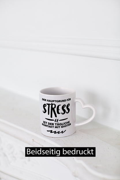 Der tägliche Kontakt mit Idioten | Stress euch Geschenk Humor Geschenkidee