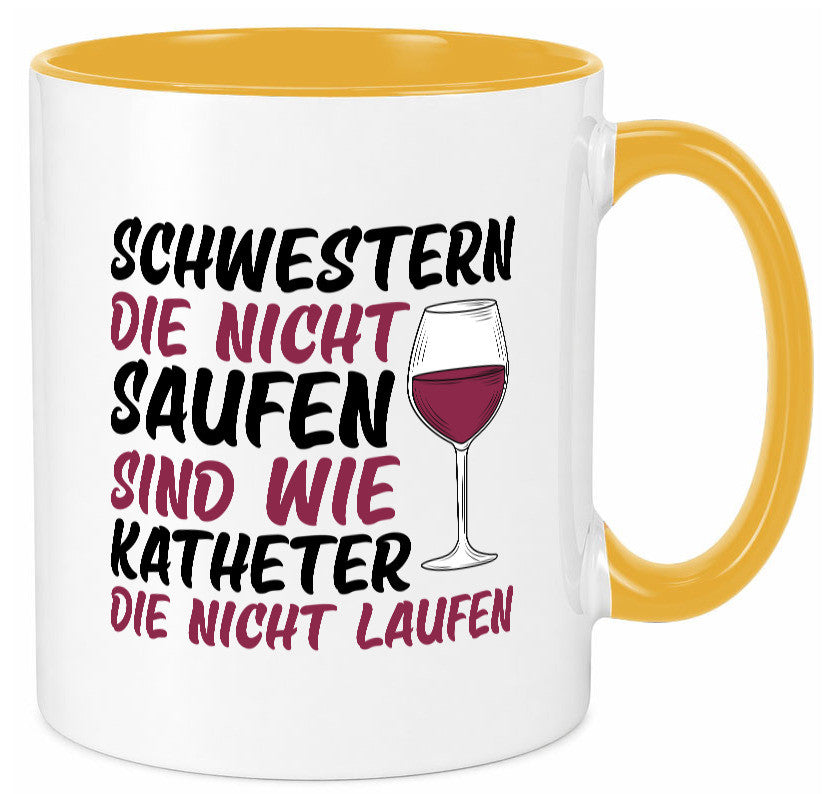 Schwestern die nicht saufen | Wein Krankenschwester Geschenkidee Humor Tasse