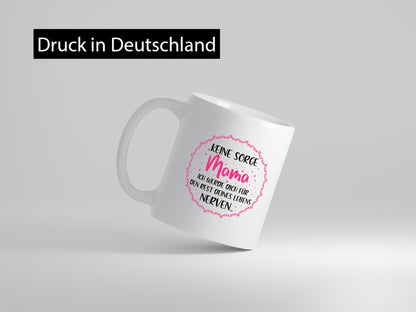 Ich nerve meine Mama für immer | Muttertag Geschenkidee Familie Humor Tasse