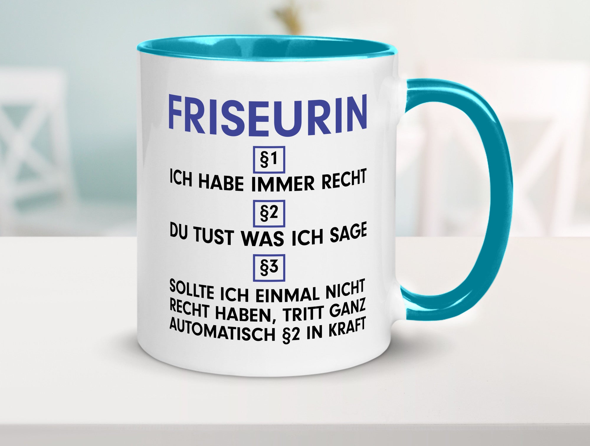 Ich habe immer Recht Friseurin | Friseuse Frisörin v2 Geschenk Humor