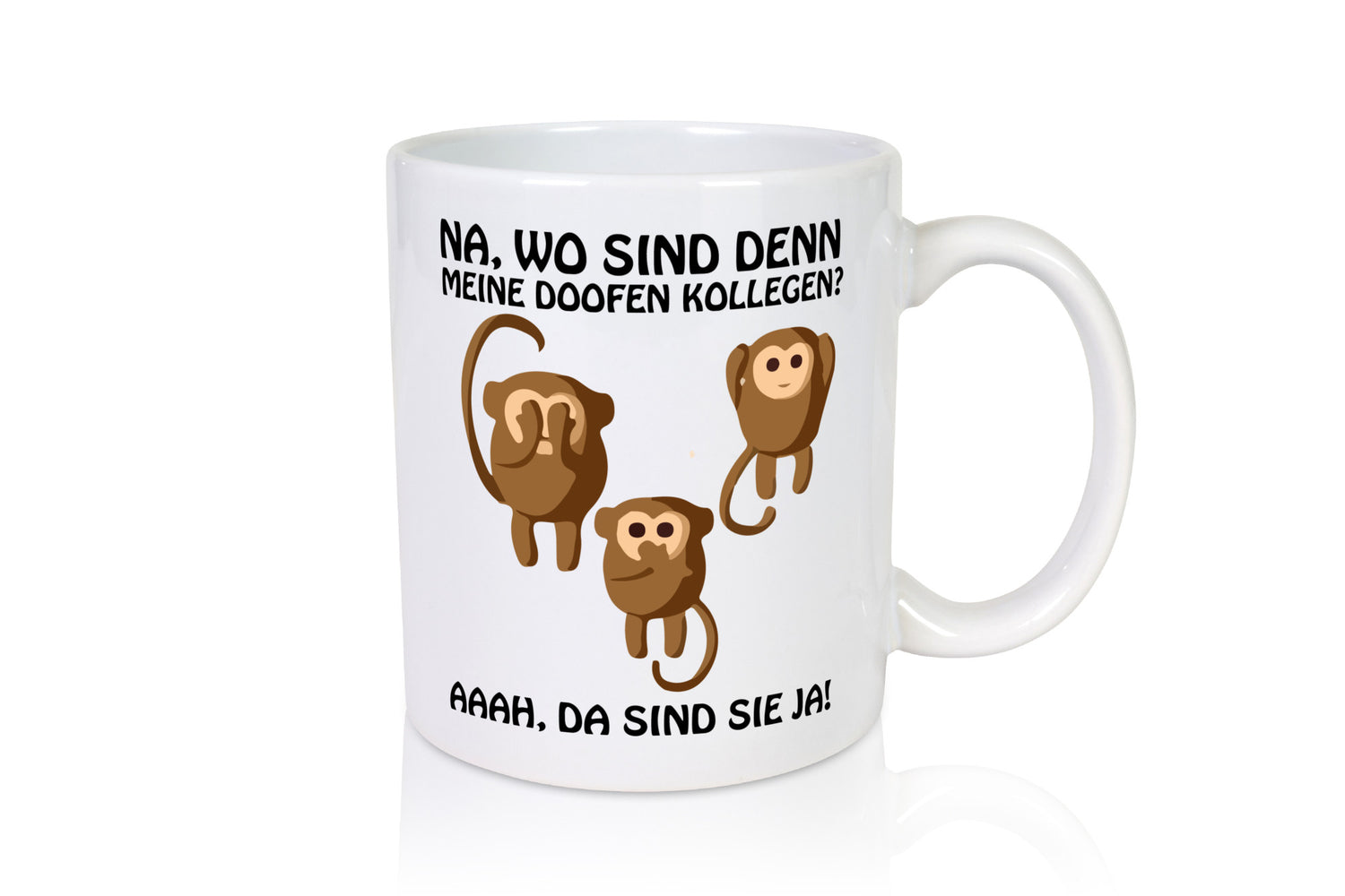 Wo sind denn meine doofen Kollegen Humor Arbeit Büro Geschenkidee Tasse
