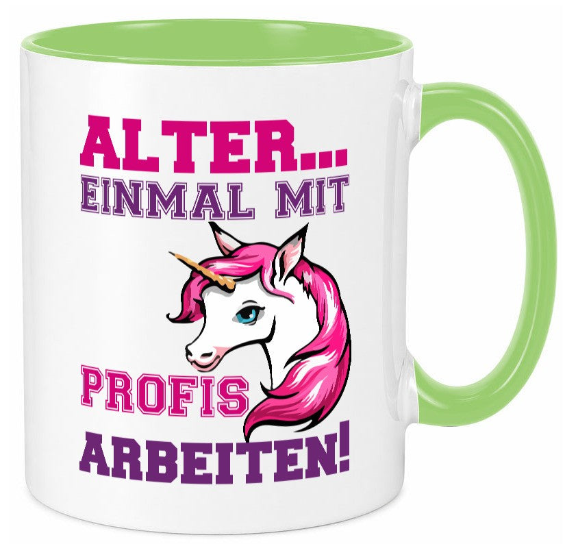 Mit Profis arbeiten | grimmiges Einhorn witzige Tasse Humor Arbeit Kollegen