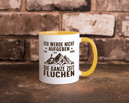 Nicht aufgeben, fluchen | Berge Wanderer v2 Humor Geschenkidee Tasse