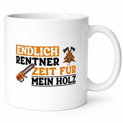 Rentner Zeit für mein Holz | Ruhestand Forster lustig Jubiläum Geschenk Tasse