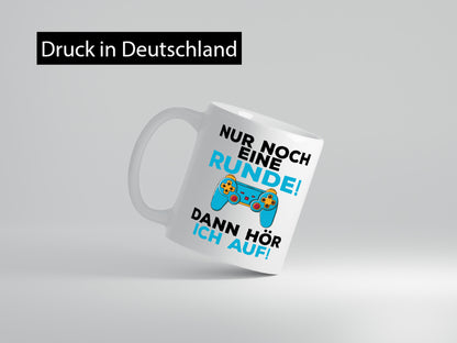 Nur noch eine runde | Gamer Zocker Gaming Geschenk Humor Geschenkidee lustiger