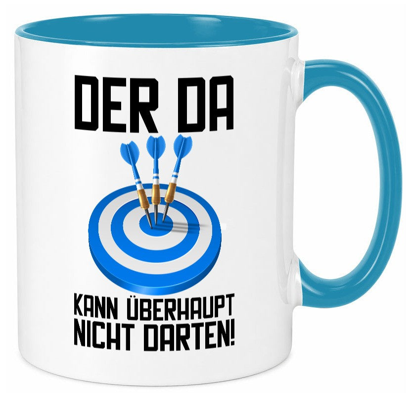 Der kann nicht Darten | Dart Dartspieler Dartpfeil lustiger Spruch Geschenk Tasse