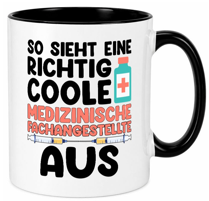 Coole Medezinsche Fachangestellte | Arzthelferin Geschenkidee Humor Tasse