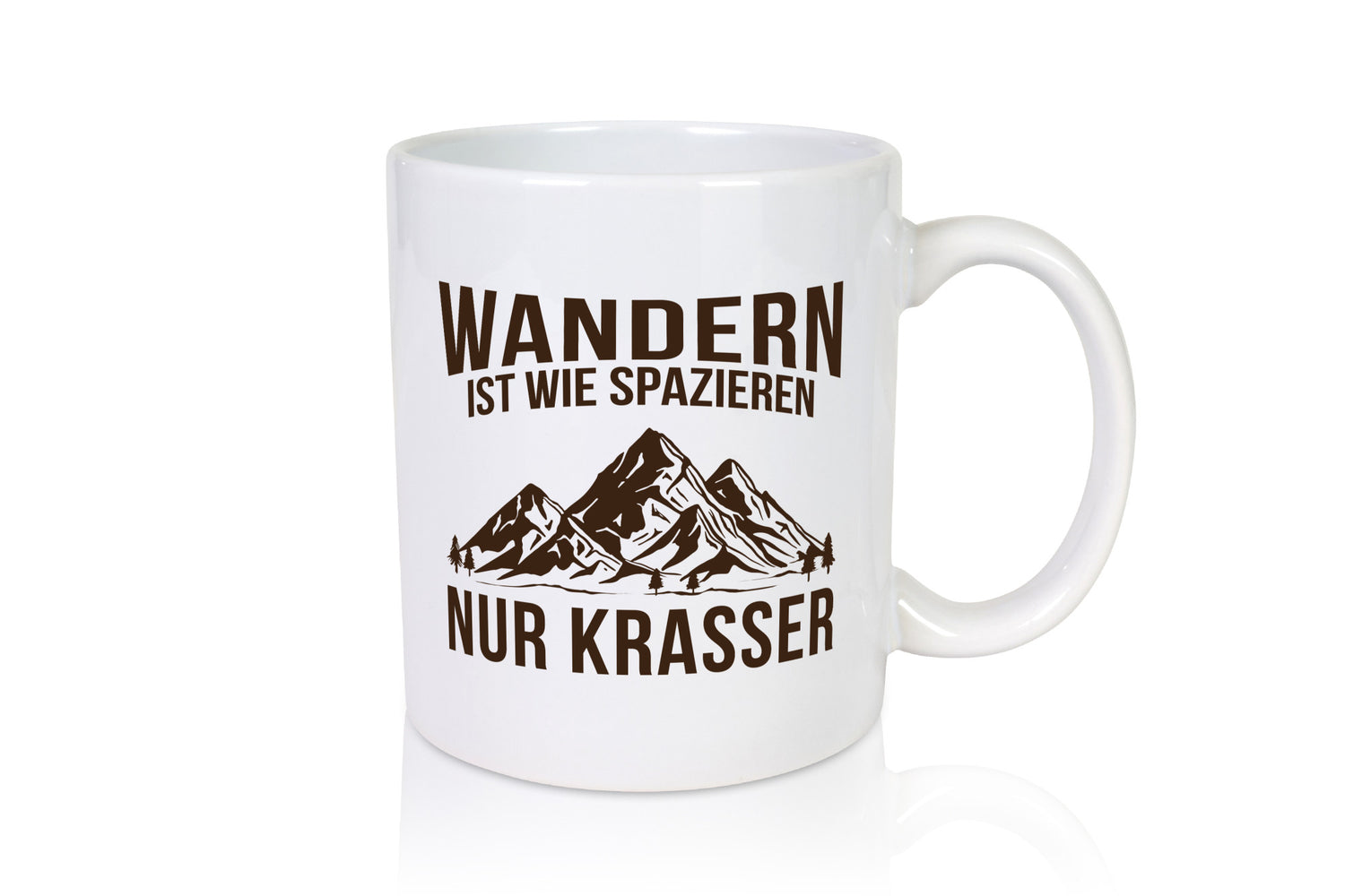 Wandern wie spazieren, nur krasser | Gebirge Bäume Geschenk Humor Geschenkidee
