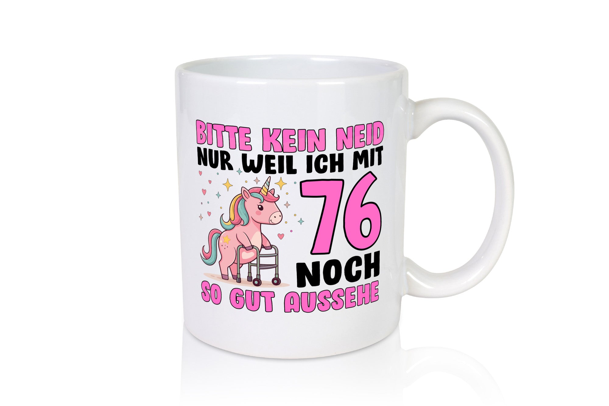 76. Geburtstag | 76 Jahre Mit noch so gut aussehen Geschenk Geschenkidee