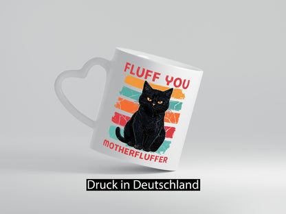 Fluff you Motherfluffer | Schwarze Katze Böse Humor Tierliebhaber Geschenkidee