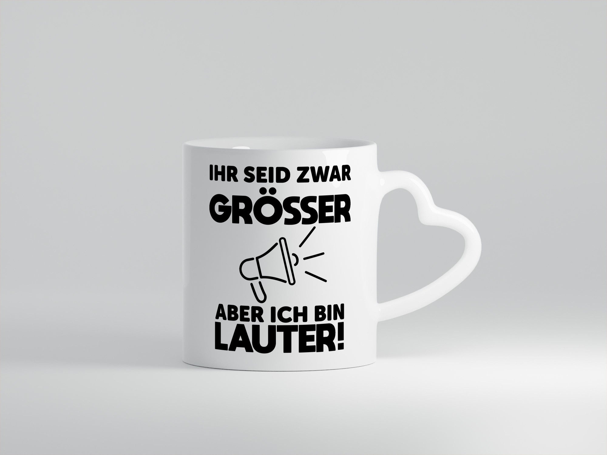 Ihr seid zwar größer aber ich bin Lauter lustiger Spruch Geschenk Humor