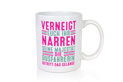 Verneigt euch: Busfahrerin | Berufsfahrer Fahrerin v2 Humor Arbeit Kollegen