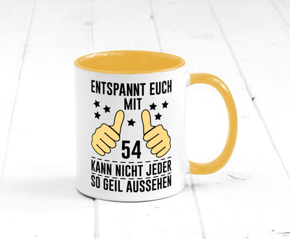 54. Geburtstag | 54 Jahre Geil aussehen Entspannt euch v2 lustig Geschenkidee