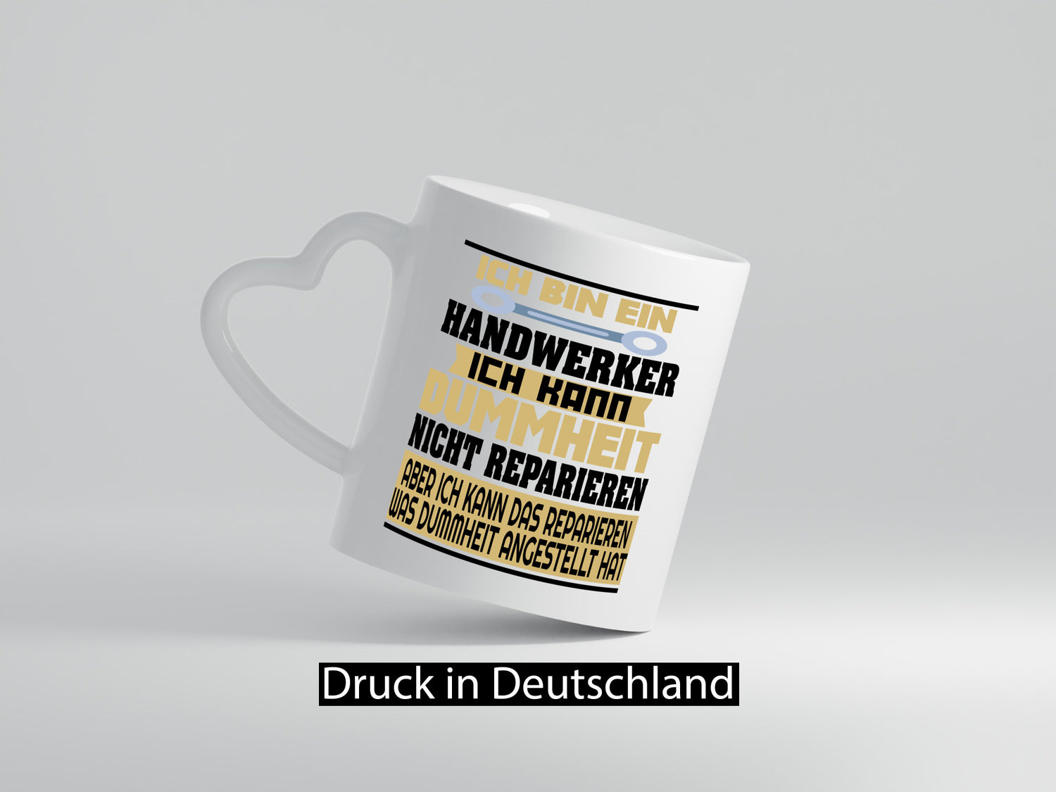 Ich bin Handwerker | Dummheit Schlechte Arbeit lustiger Spruch Geschenk