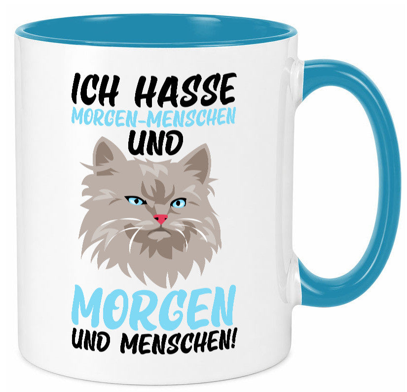 Ich hasse Morgenmenschen | Morgenmuffel mürrische Katze Geschenkidee Tasse