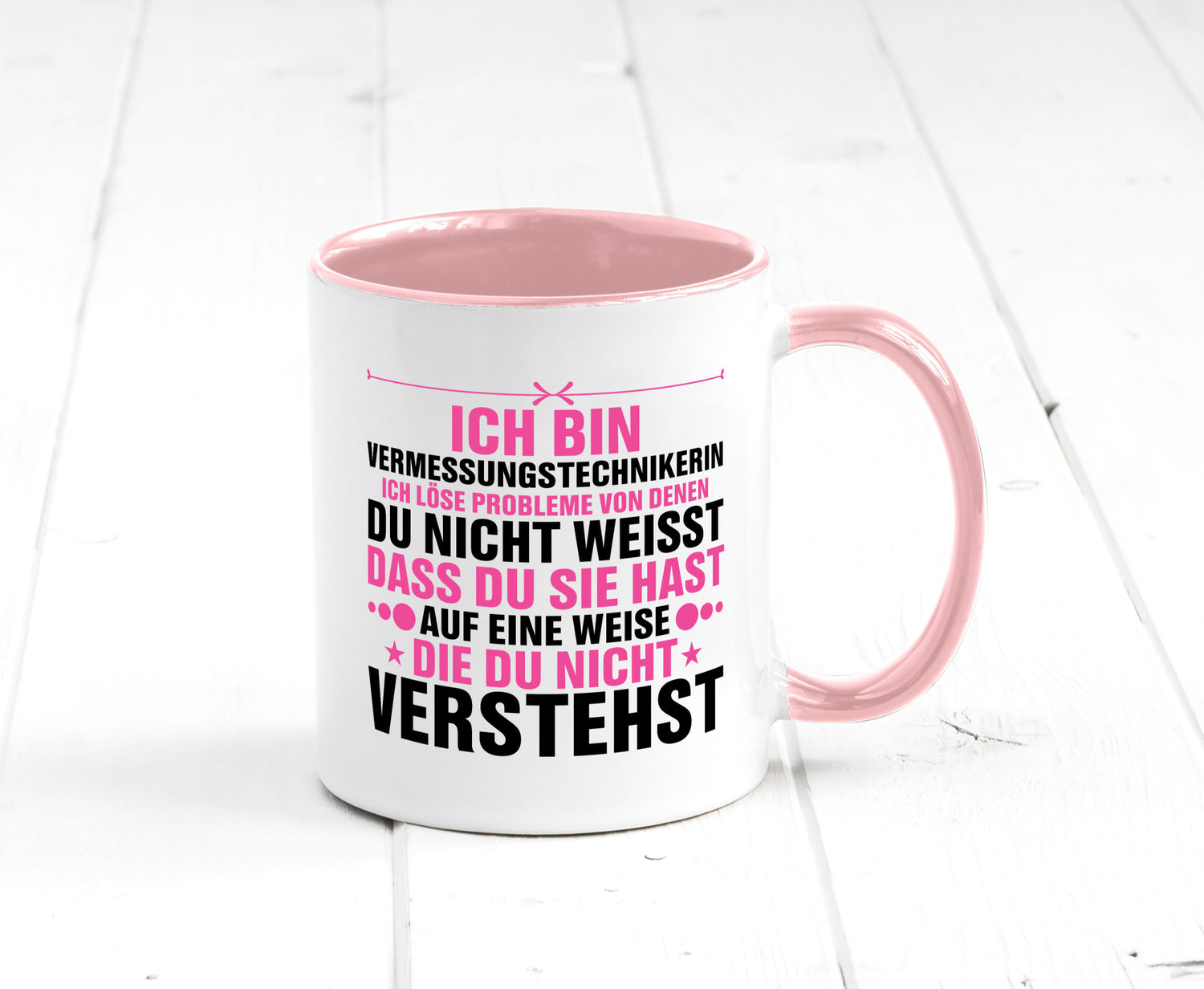 Löse Probleme: Vermessungstechnikerin | Techniker Geschenkidee Humor Tasse