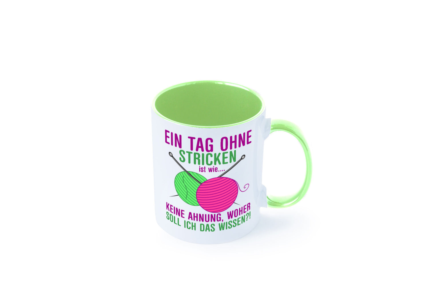 Ein Tag ohne Stricken | Strickzubehör Hobbystrickerin Geschenk Humor