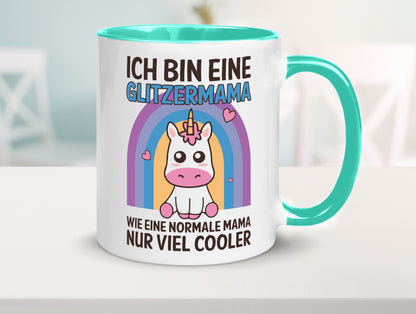 Glitzermama, wie normal, nur cooler | Einhorn Geschenkidee Familie Humor Tasse