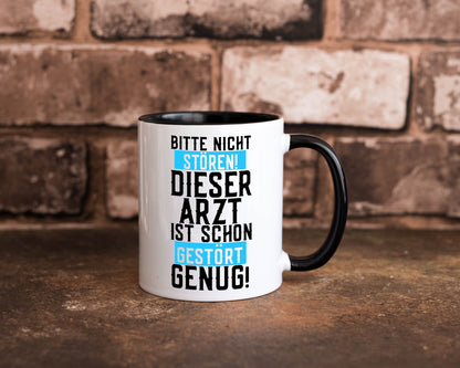 Bitte nicht stören | gestörter Arzt Sarkasmus Klinik Geschenkidee Humor Tasse