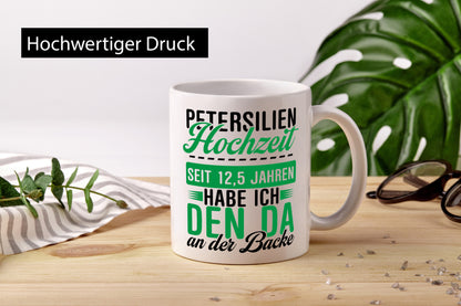 Petersilien Hochzeit | 12,5 Jahre Verheiratet Ehepaar lustiger Spruch Geschenk