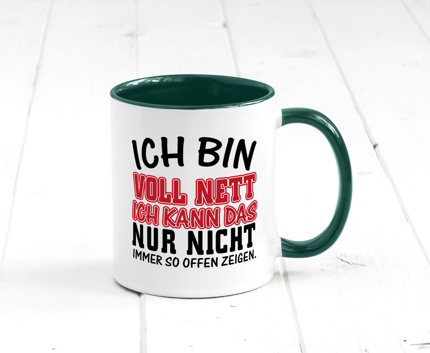 Ich bin voll nett Geschenkidee Humor Tasse