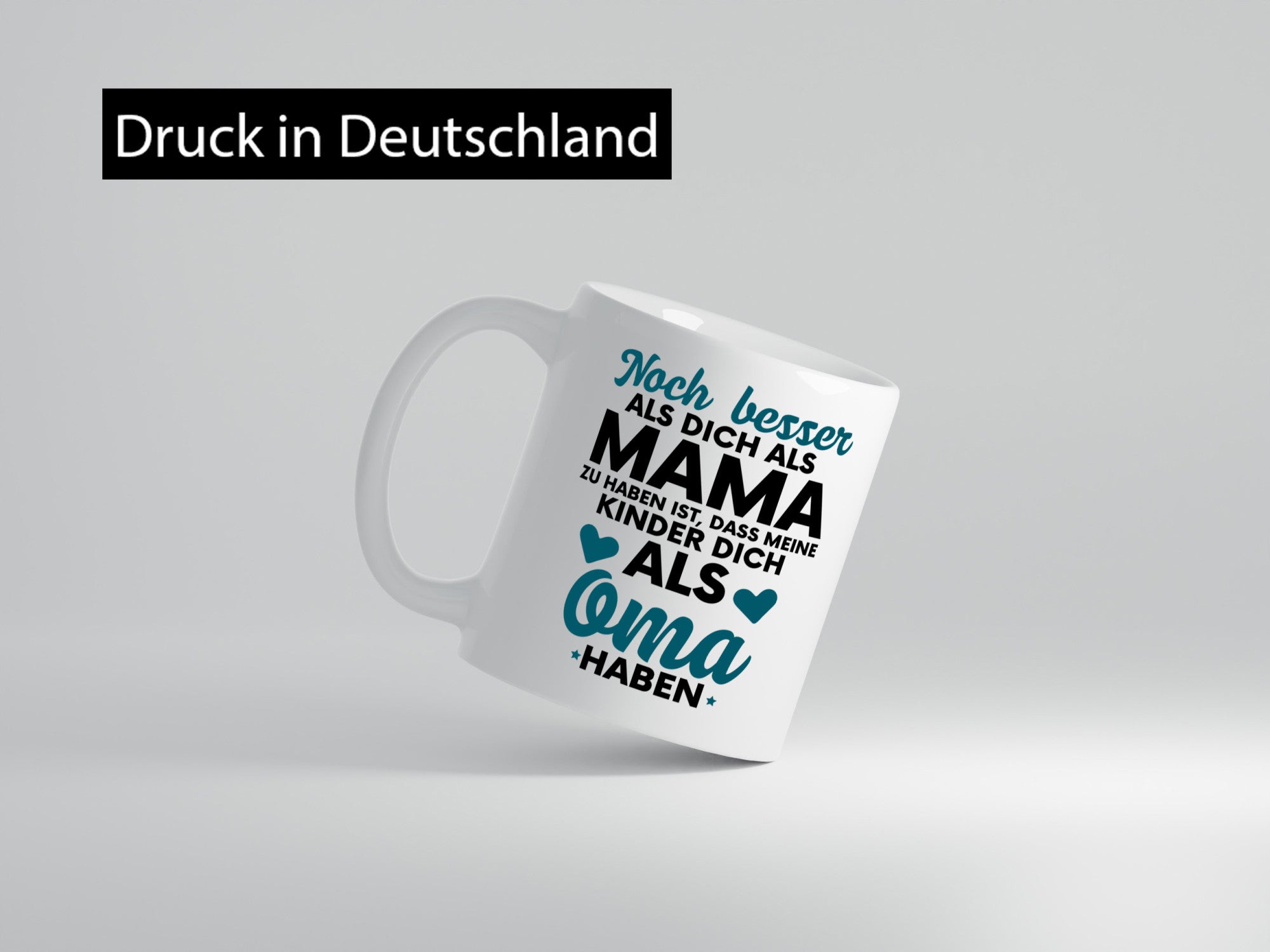 Oma Tasse | Großmutter Tochter schöner Spruch lustiger Geschenk Familie